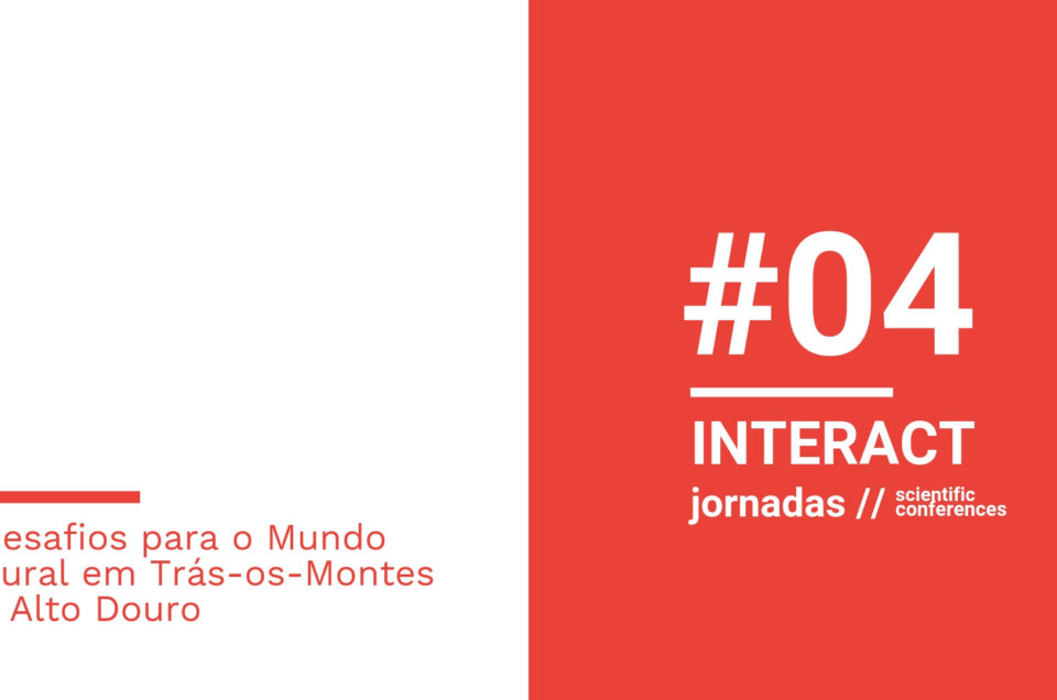 #Jornadas INTERACT reúnem investigadores e empresários